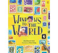 Alice Bianchi-Clark Windows to the World (Copertina rigida)