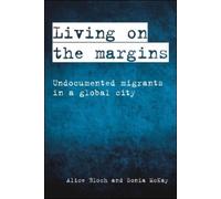 Alice Bloch Sonia McKay Living on the Margins (Copertina rigida)