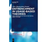 Alice Blumenthal-Dramé Entrenchment in Usage-Based Theories (Copertina rigida)
