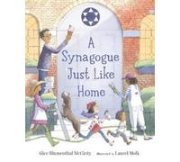 Alice Blumenthal McGinty A Synagogue Just Like Home (Copertina rigida)
