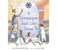 Alice Blumenthal McGinty A Synagogue Just Like Home (Copertina rigida)