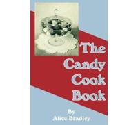 Alice Bradley The Candy Cook Book (Tascabile)