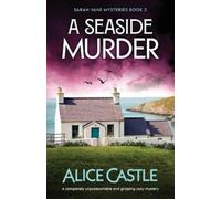 Alice Castle A Seaside Murder (Tascabile) Sarah Vane Mysteries