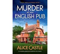 Alice Castle Murder at an English Pub (Tascabile) Sarah Vane Mysteries