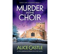 Alice Castle Murder in the Choir (Tascabile) Sarah Vane Mysteries