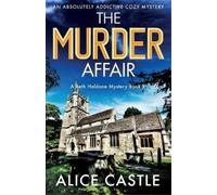 Alice Castle The Murder Affair (Tascabile) Beth Haldane Mystery