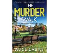 Alice Castle The Murder Walk (Tascabile) Beth Haldane Mystery
