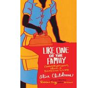 Alice Childress Like One of the Family (Tascabile)