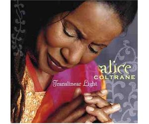 Alice Coltrane - Translinear Light