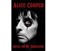 Alice Cooper Devil on My Shoulder (Copertina rigida)