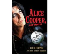 Alice Cooper Alice Cooper, Golf Monster (Tascabile)