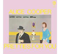 Alice Cooper - Pretties For You