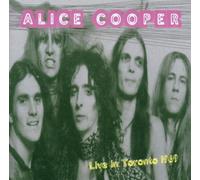 Alice Cooper - Slack Alice: Live in Toronto 1969 by Alice Cooper (2001-12-10)