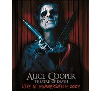 Alice Cooper - Theatre of death - Live at Hammersmith 2009