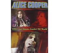 Alice Cooper - Tratto Dal Filmato Trashes the World