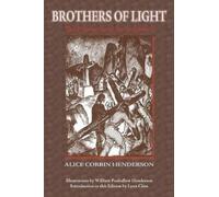 Alice Corbin Henderson Brothers of Light (Tascabile) Southwest Heritage