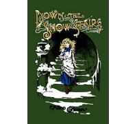 Alice Corkran Go Down the Snow Stairs: Or, From Goodnight to (Copertina rigida)