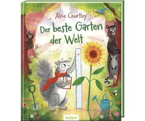 Alice Courtley Der beste Garten der Welt: Ein lustiges Bilderbuch üb (Tascabile)