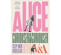 Alice: Curiouser And Curiouser [DVD]