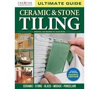 Alice Dean Ultimate Guide: Ceramic & Stone Tiling, 4th edition (Tascabile)