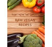 Alice Dee Raw Vegan Recipes (Tascabile)