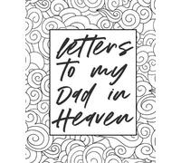 Letters To My Dad In Heaven: Wonderful Dad - Heart Feels Treasure - Keepsake