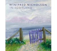 Alice Dewey Winifred Nicholson in Scotland (Copertina rigida)