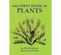 Alice Dickinson The First Book of Plants (Copertina rigida)