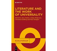 Alice Duhan Literature and the Work of Universality (Copertina rigida)