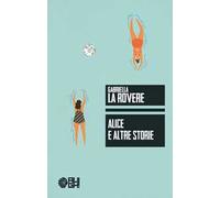 Alice e altre storie