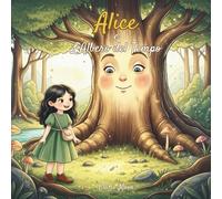 Alice e L'Albero del Tempo