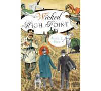 Alice E. Sink Wicked High Point (Tascabile)