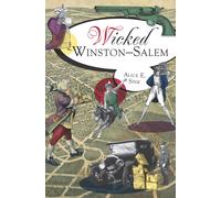 Alice E. Sink Wicked Winston-Salem (Tascabile)