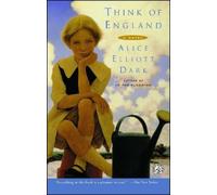 Alice Elliott Dark Think of England (Tascabile)