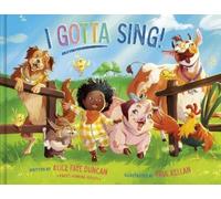 Alice Faye Duncan I Gotta Sing (Copertina rigida)