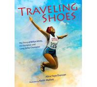 Alice Faye Duncan Traveling Shoes (Copertina rigida)