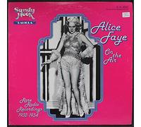 ALICE FAYE - on the air
