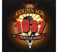 The Golden Age Of Popular Songs - The Best of 1937 (CD)