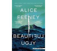 Alice Feeney Beautiful Ugly (Tascabile)