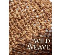 Alice Fox Wild Weave (Copertina rigida)