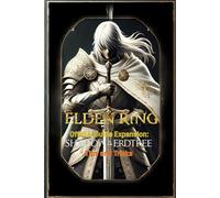 Alice Garcia Elden Ring Official Guide Expansion Shadow of the Erdtr (Tascabile)