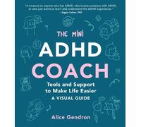 Alice Gendron The Mini ADHD Coach (Tascabile)