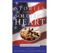 Alice Gray Stories from a Soldiers Heart (Tascabile)