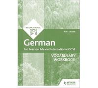 Alice Gruber Pearson Edexcel International GCSE German Vocabulary Wo (Tascabile)