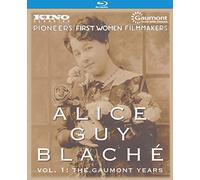 Alice Guy-Blaché: Volume 1: The Gaumont Years