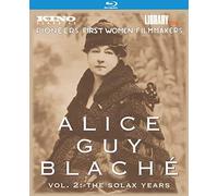 Alice Guy-Blaché: Volume 2: The Solax Years