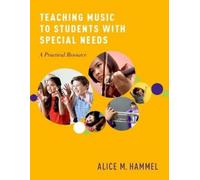 Alice Hammel Teaching Music to Students with Special Needs (Tascabile)