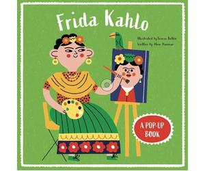 Alice Harman Frida Kahlo: A Pop-Up Book (Libro di cartone) BIO POPS