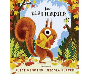 Alice Hemming Nicola Slater Jennifer Buchholz Der Blätterdieb (Copertina rigida)