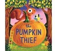 Alice Hemming The Pumpkin Thief (Copertina rigida) Leaf Thief